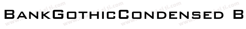 BankGothicCondensed Bold字体转换